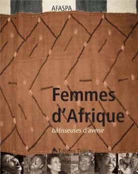 FEMMES D'AFRIQUE BATISSEUSES D'AVENIR