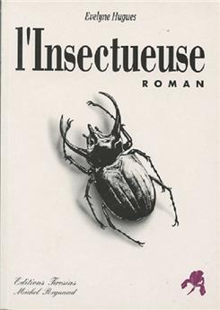 L'INSECTUEUSE
