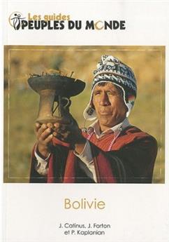 GUIDE LA BOLIVIE 3EME ÉDITION