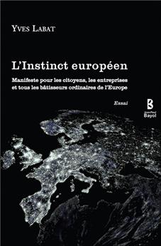 L'INSTINCT EUROPÉEN