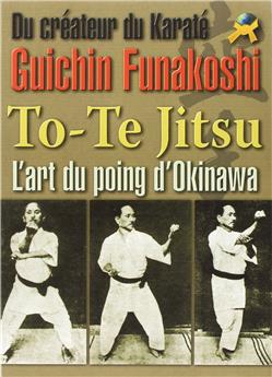 GUICHIN FUNAKOSHI TO TE JITSU