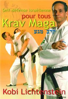 KRAV MAGA SELF DÉFENSE ISRAËLIENNE