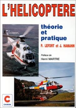 L'HÉLICOPTÈRE THÉORIE ET PRATIQUE