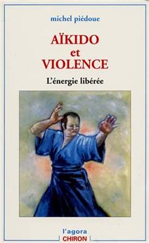 AIKIDO ET VIOLENCE