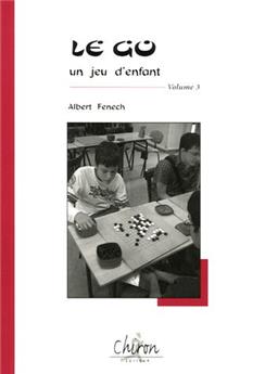 LE GO, UN JEU D'ENFANT VOLUME 3