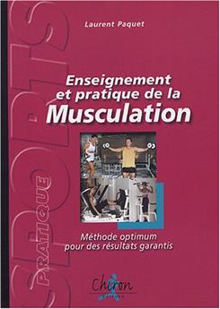 ENSEIGNEMENT PRATIQUE DE MUSCULATION