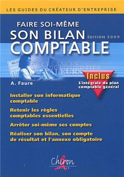 FAIRE SOI MÊME SON BILAN COMPTABLE 2009