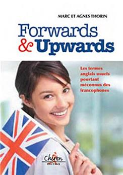 UPWARDS ET FORWARDS