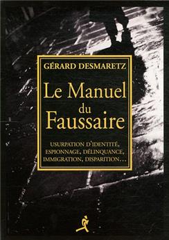 LE MANUEL DU FAUSSAIRE