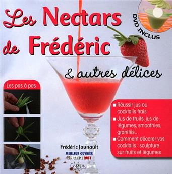 LES NECTARS DE FREDERIC ET AUTRES DÉLICE