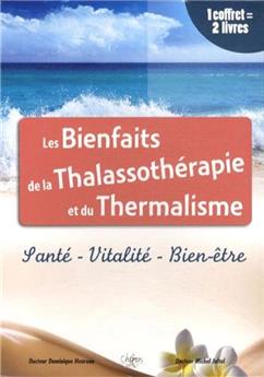 THALASSOTHÉRAPIE ET THERMALISME