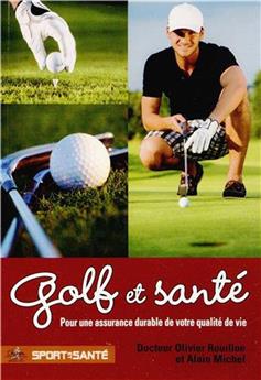 GOLF ET SANTÉ, POUR UNE ASSURANCE DURABLE