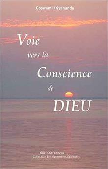 VOIE VERS LA CONSCIENCE DE DIEU