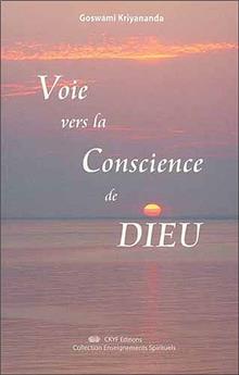 VOIE VERS LA CONSCIENCE DE DIEU