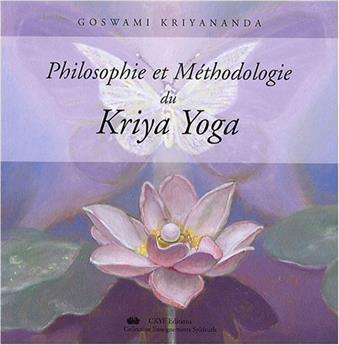 PHILOSOPHIE   MÉTHODO, DU KRIYA YOGA