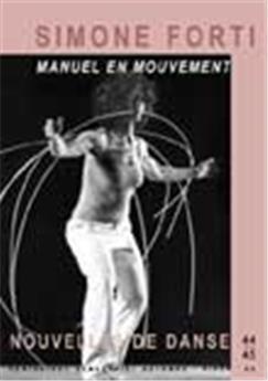 NOUVELLES DE DANSE 44/45 : MANUEL EN MOUVT