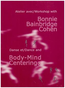 DANSE ET BODY-MIND CENTERING