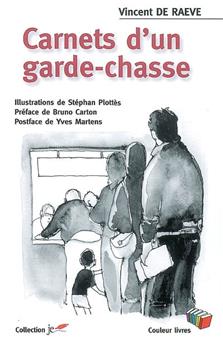 CARNETS D'UN GARDECHASSE