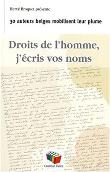 DROITS DE L'HOMME J'ÉCRIS VOS NOMS