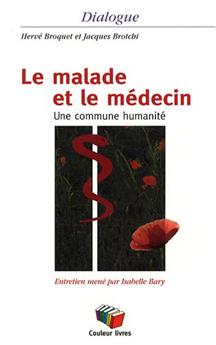 LE MALADE ET LE MÉDECIN