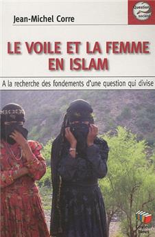 LE VOILE ET LA FEMME EN ISLAM