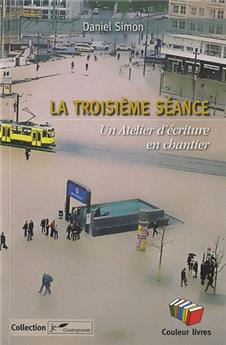 LA TROISIÈME SÉANCE