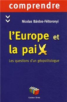 L'EUROPE ET LA PAIX