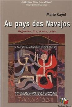 AU PAYS DES NAVAJOS