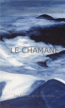 LE CHAMANE