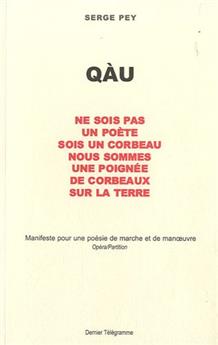 QAU NE SOIS PAS UN POÈTE