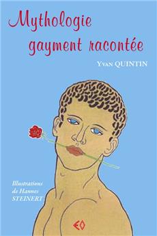 MYTHOLOGIE GAYMENT RACONTÉE