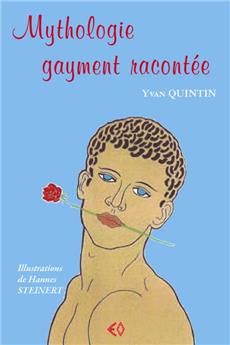 MYTHOLOGIE GAYMENT RACONTÉE