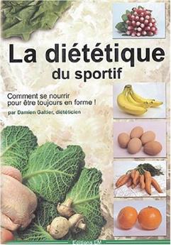 LA DIÉTÉTIQUE DE SPORTIF