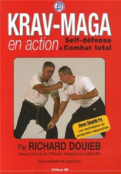 KRAV-MAGA EN ACTION : SELF DÉFENSE