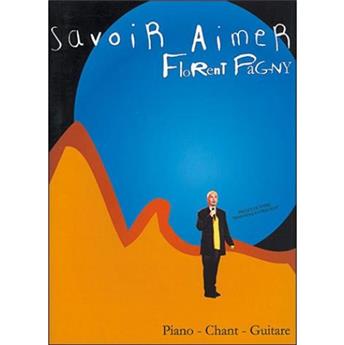 FLORENT PAGNY «SAVOIR AIMER»