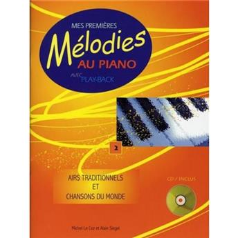 MES PREMIÈRES MÉLODIES AU PIANO VOL 2