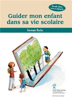 GUIDER MON ENFANT DANS SA VIE SCOLAIRE