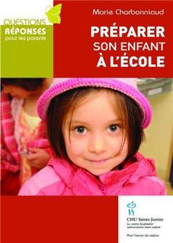 PRÉPARER SON ENFANT À L'ÉCOLE