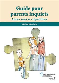 GUIDE POUR PARENTS INQUIETS