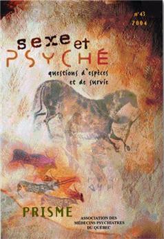 SEXE ET PSYCHÉ : QUESTION D'ESPÈCES