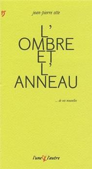 L'OMBRE ET L'ANNEAU