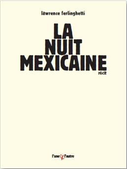 LA NUIT MEXICAINE