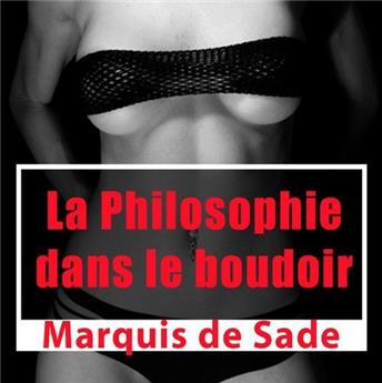 LA PHILOSOPHIE DANS LE BOUDOIR