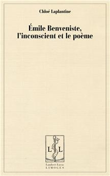 ÉMILE BENVENISTE L'INCONSCIENT ET LE POÈME