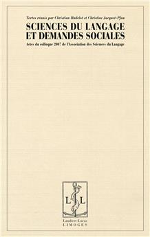 SCIENCES DU LANGAGE ET DEMANDES SOCIALES