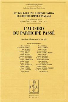 L'ACCORD DU PARTICIPE PASSÉ (2EME ÉDITION)