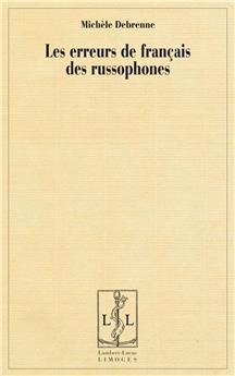 LES ERREURS DE FRANÇAIS DES RUSSOPHONES