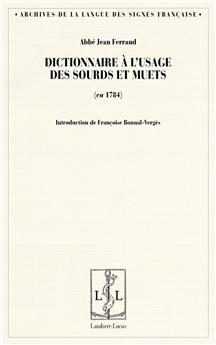 DICTIONNAIRE À L'USAGE DES SOURDS ET MUETS