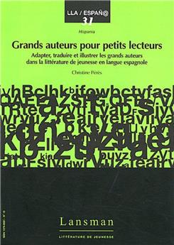 GRANDS AUTEURS POUR PETITS LECTEURS