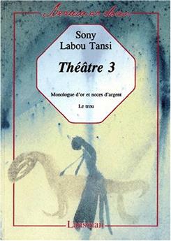 SONY LABOU TANSI - THÉÂTRE 3